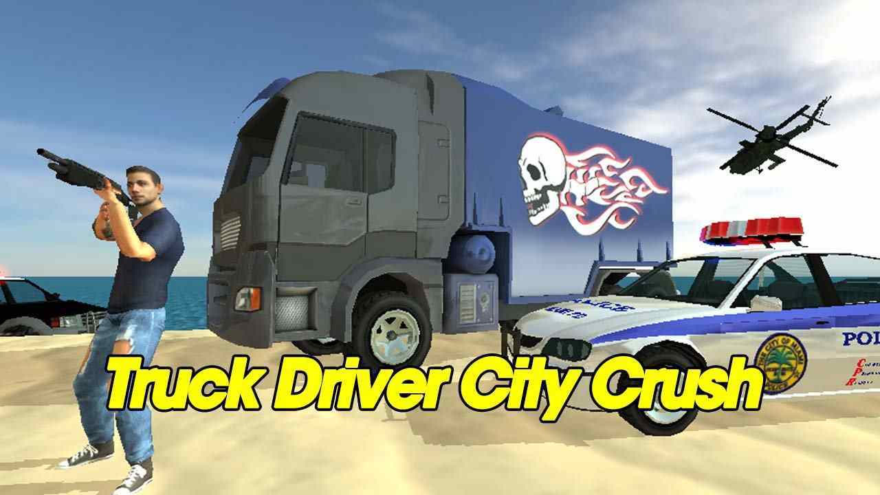Truck Driver City Crush 3.6.1 APK MOD [Lượng Tiền Rất Lớn]