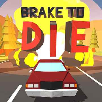 Brake To Die 0.85.2  Menu, Unlimited money gold