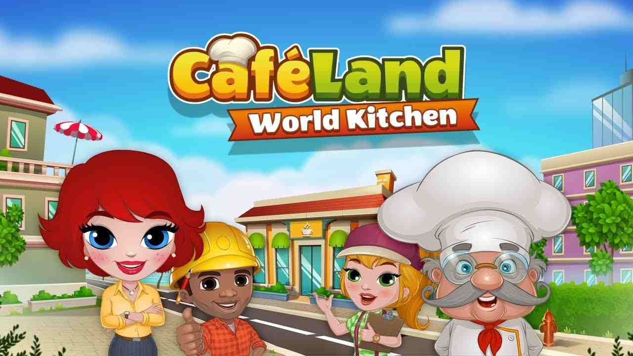 Cafeland 2.21.1 APK MOD [Menu LMH, Huge Amount Of Money cash, Max level, anti ban]