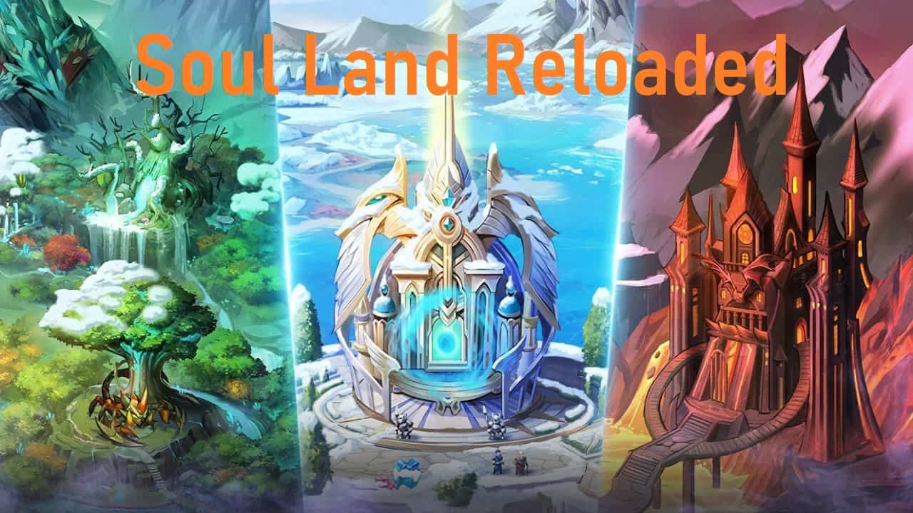 Soul Land Reloaded 1.5.8 APK MOD [Menu LMH, Huge Amount Of Money diamonds, high damage, defense]