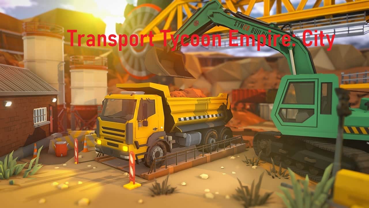 Transport Tycoon Empire 1.26.0 APK MOD [Menu LMH, Huge Amount Of Money and gems]