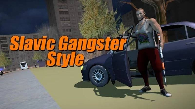 Slavic Gangster Style 1.9.7 APK MOD [Huge Amount Of Money]