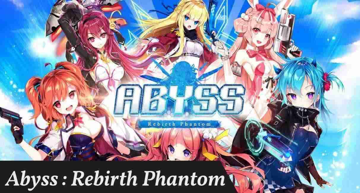 Abyss : Rebirth Phantom Hack 1.84.0 APK MOD [Lượng Tiền Rất Lớn]