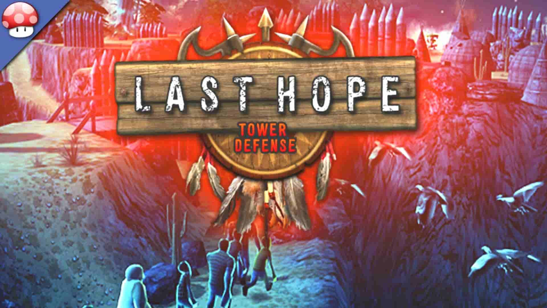 Last Hope TD 4.2 APK MOD [Lượng Tiền Rất Lớn, Mua Sắm Miễn Phí]