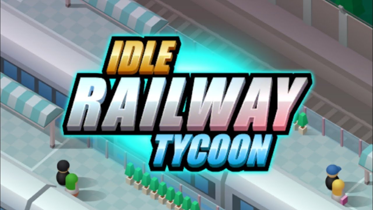 Railway Tycoon 1.570.5086 APK MOD [Lượng Tiền Rất Lớn]