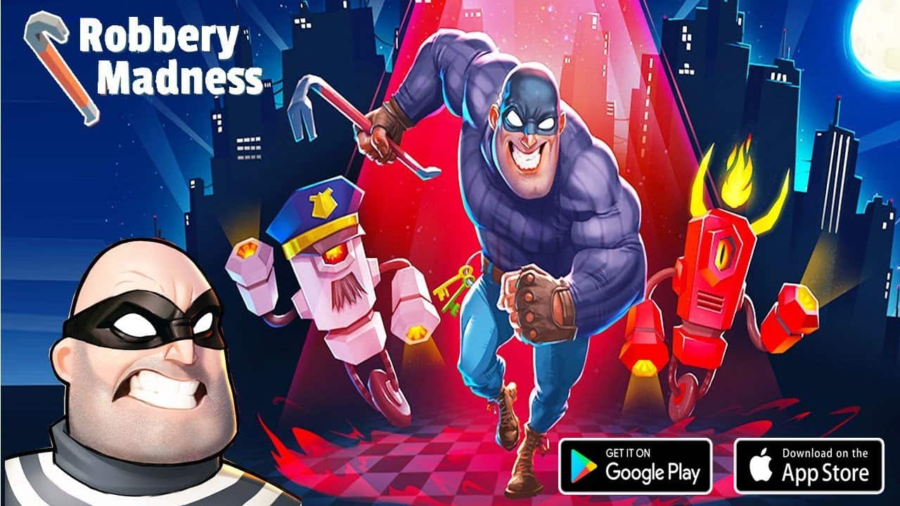 Robbery Madness 2 1.0.7 APK MOD [Huge Amount Of Money]