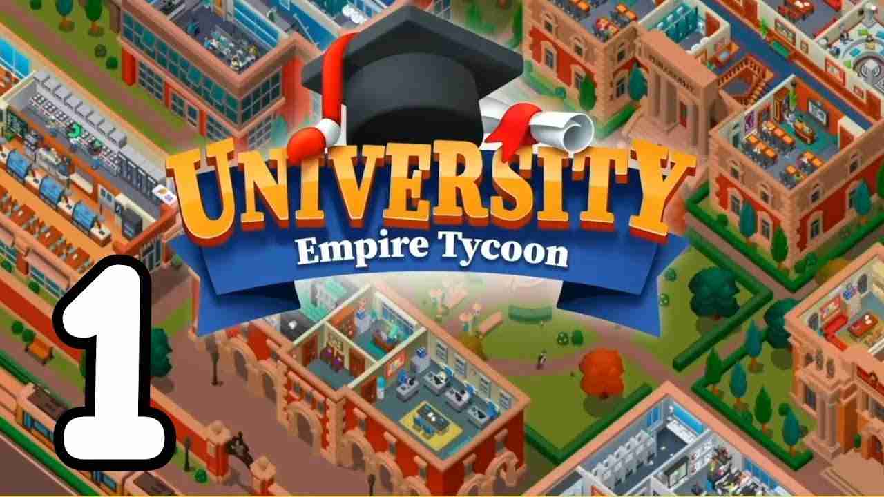 University Empire Tycoon 1.19 APK MOD [Lượng Tiền Rất Lớn]