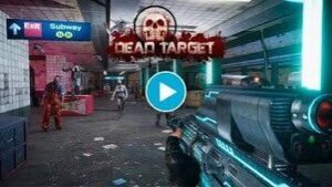 game Dead Target mod apk